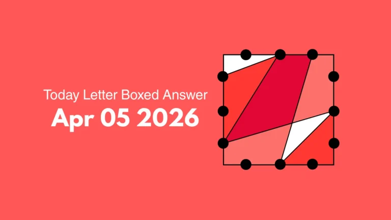 Home 8 NYT Letter boxed answers april 05, 2026